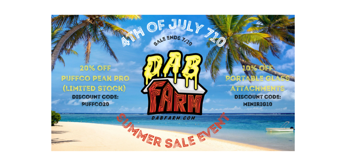 DabFarm.com-4th-of-July-710-Sale.png
